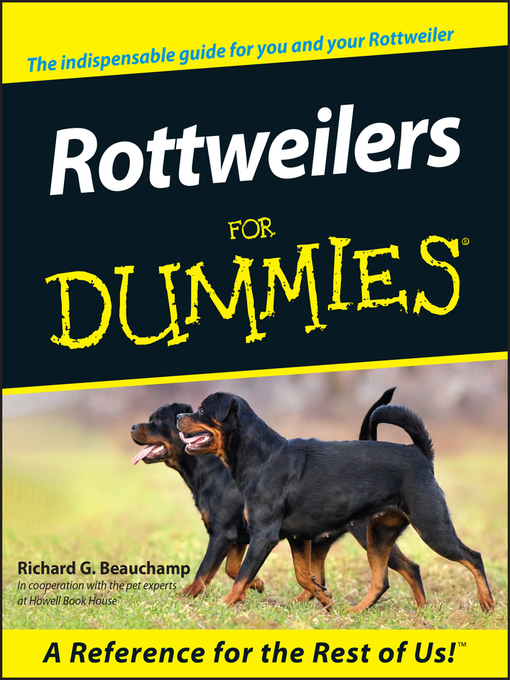 Title details for Rottweilers For Dummies by Richard G. Beauchamp - Available